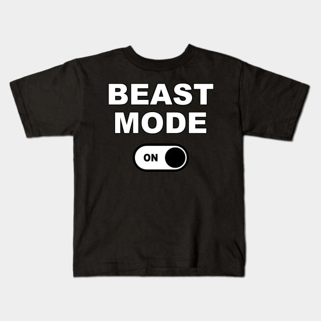 Beast Mode ON Kids T-Shirt by Trade Theory